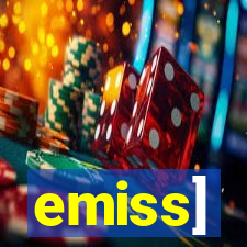 emiss]