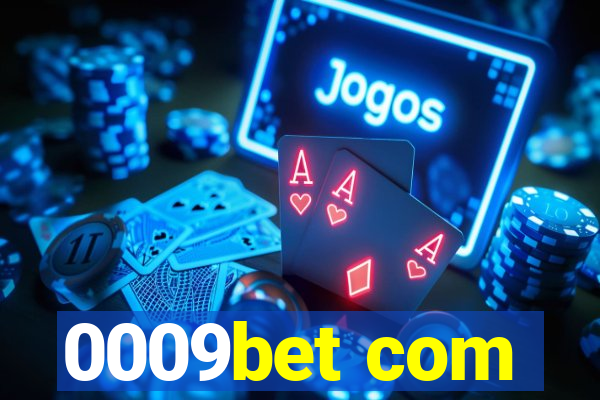 0009bet com