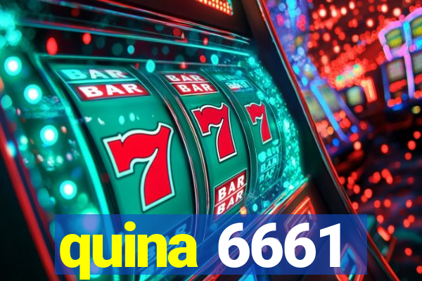 quina 6661