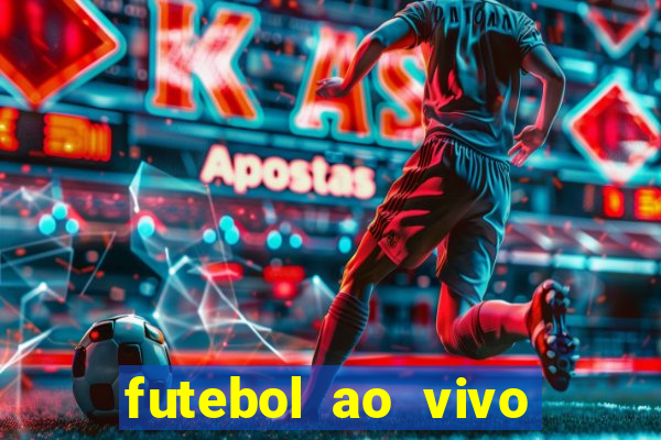 futebol ao vivo sem trava