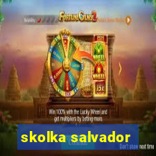 skolka salvador