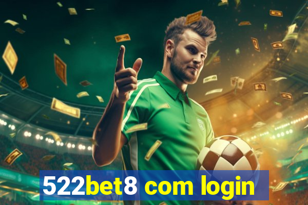 522bet8 com login