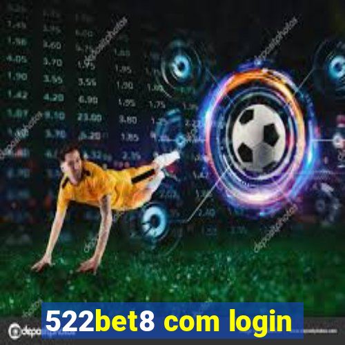 522bet8 com login