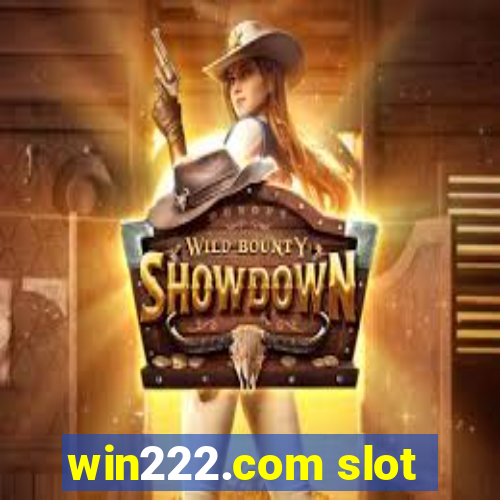 win222.com slot