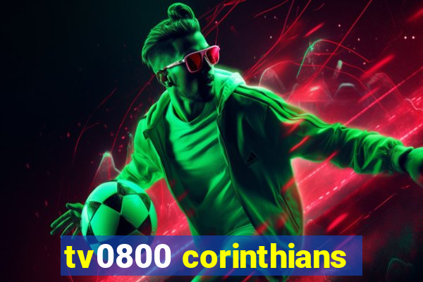 tv0800 corinthians