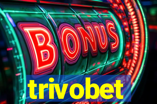 trivobet