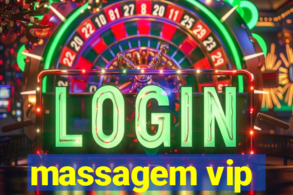 massagem vip