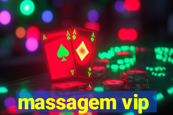 massagem vip