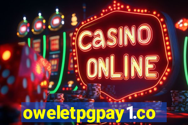 oweletpgpay1.com