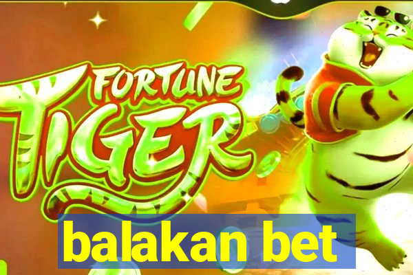 balakan bet