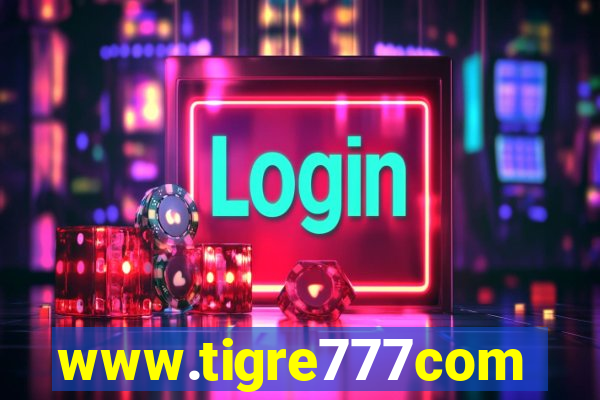 www.tigre777com