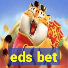 eds bet