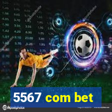 5567 com bet