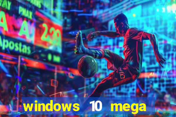 windows 10 mega lite torrent