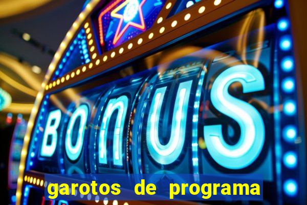 garotos de programa porto seguro