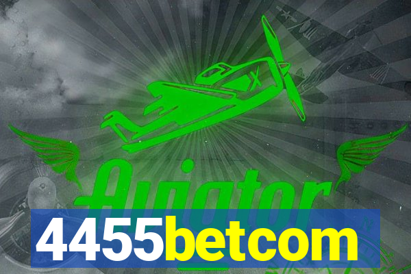 4455betcom