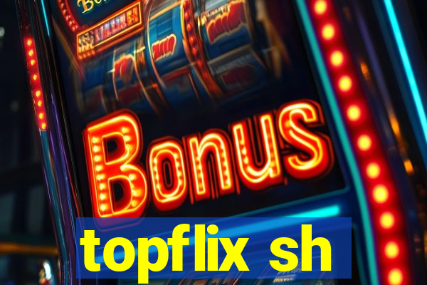 topflix sh