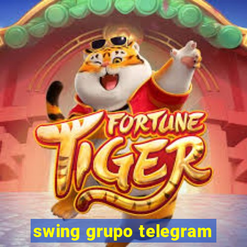 swing grupo telegram