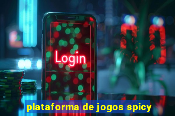 plataforma de jogos spicy