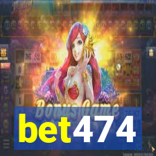 bet474