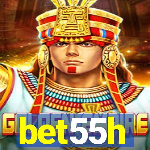 bet55h