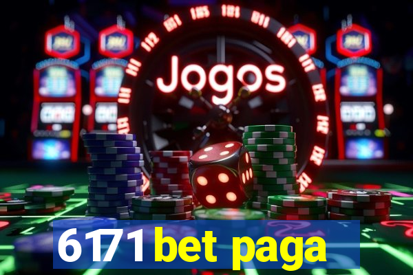 6171 bet paga