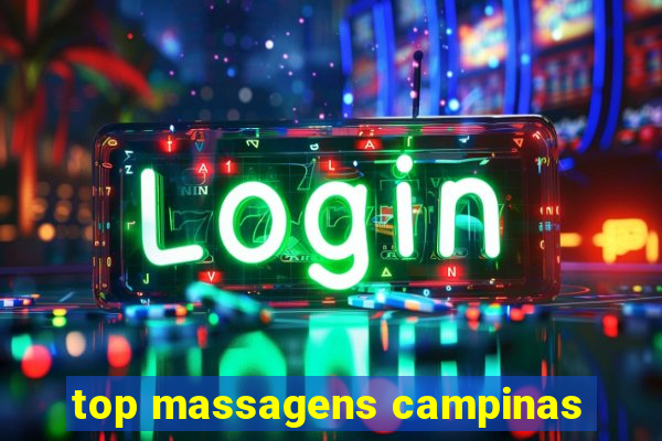 top massagens campinas