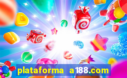 plataforma a188.com paga mesmo