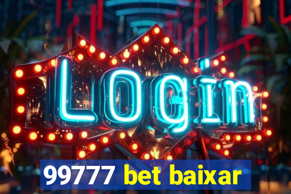 99777 bet baixar