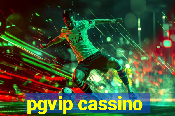 pgvip cassino