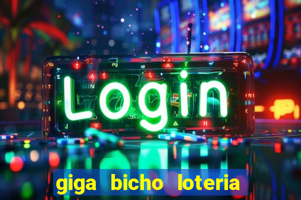 giga bicho loteria dos sonhos