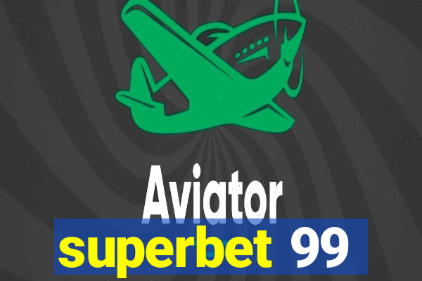 superbet 99