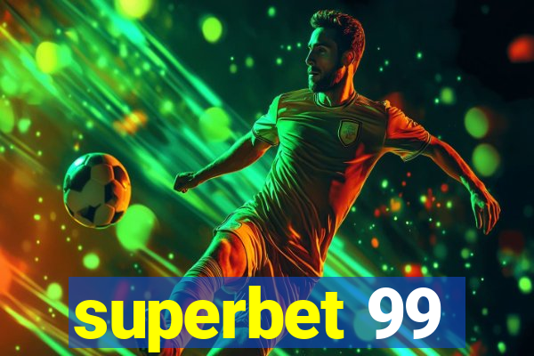 superbet 99