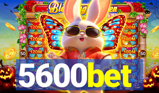 5600bet