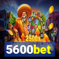 5600bet