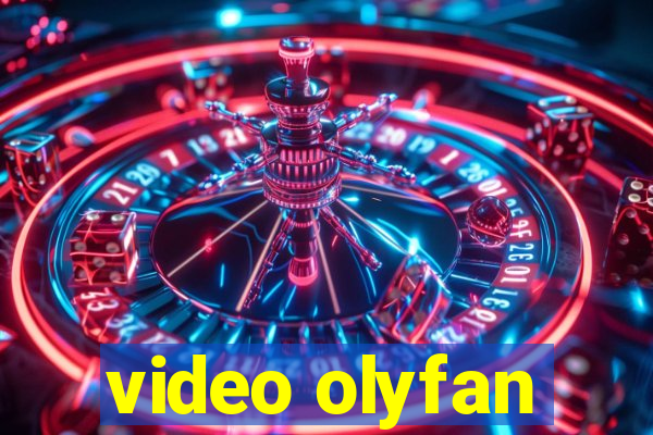 video olyfan