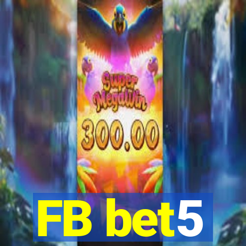 FB bet5