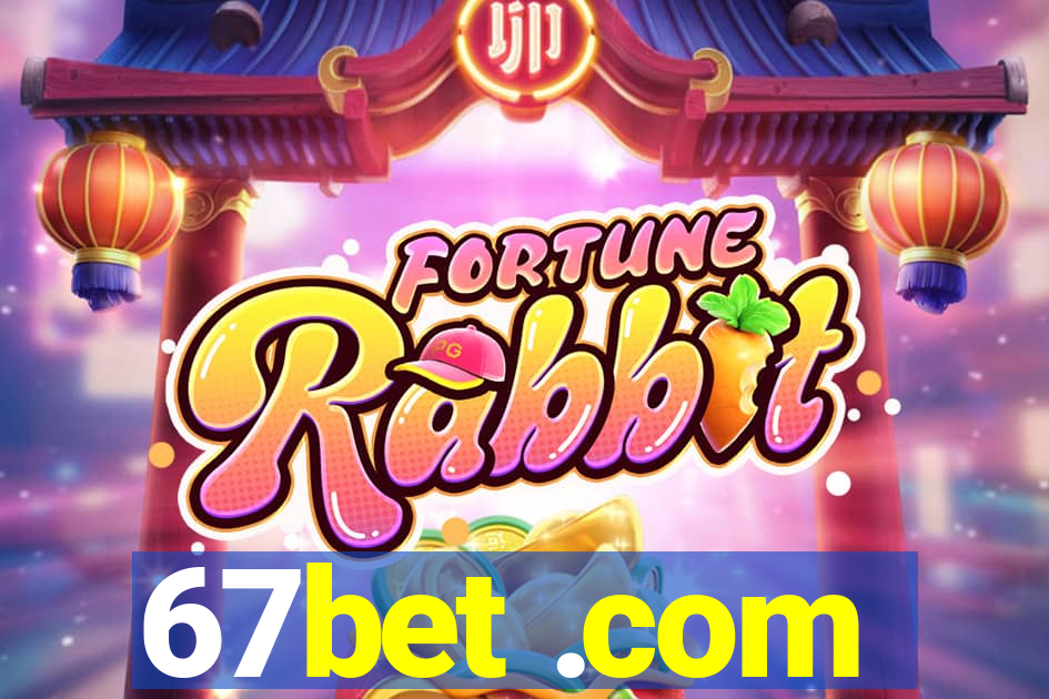 67bet .com