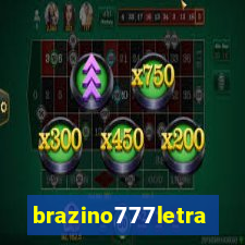 brazino777letra