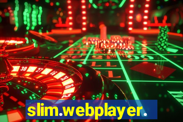 slim.webplayer.one