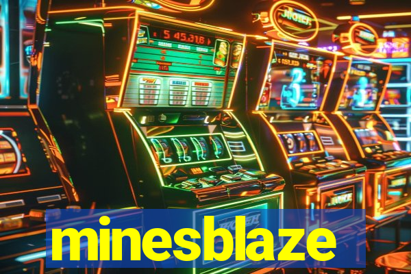 minesblaze