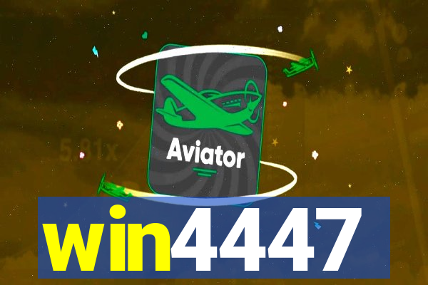 win4447