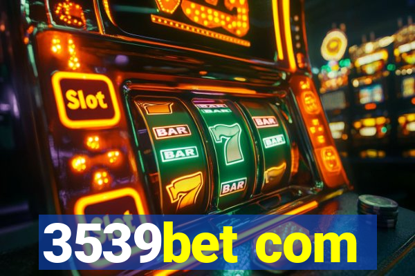 3539bet com