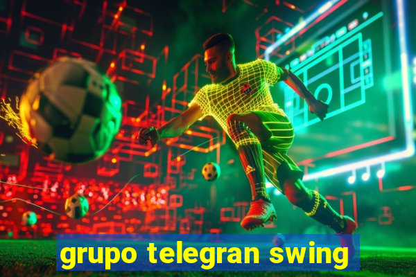 grupo telegran swing