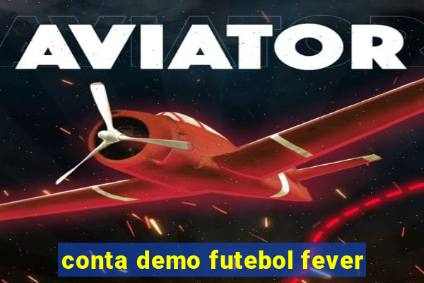 conta demo futebol fever