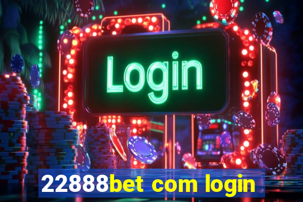 22888bet com login