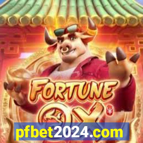 pfbet2024.com