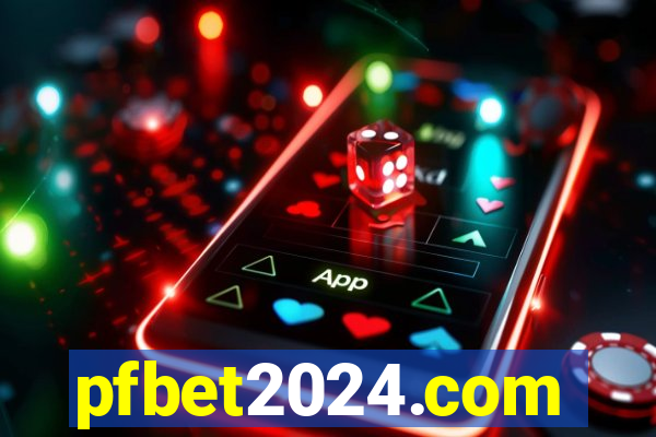 pfbet2024.com