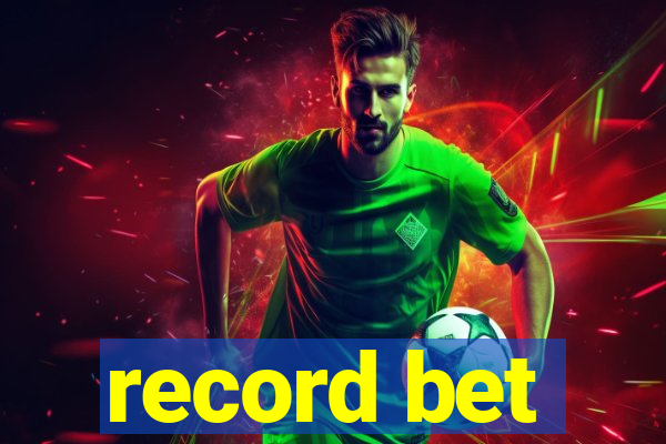 record bet