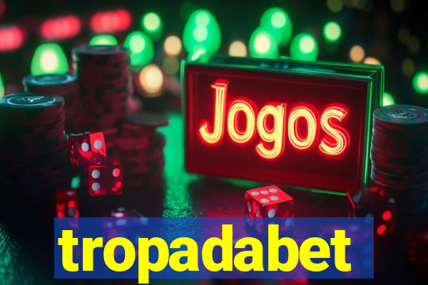 tropadabet